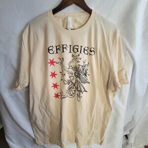 the Effigies   band   t shirt size  2xl cream
